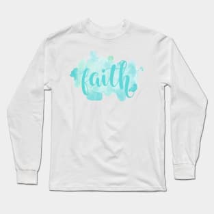 Faith Cute Water Color Hand Writing Long Sleeve T-Shirt